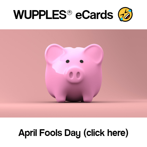 wupples ecards april fools day